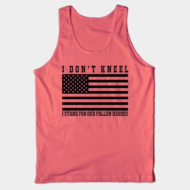 I don't kneel Tank Top by Captainstore